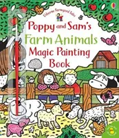 Kúzelné maľovanie zvieratiek z farmy Poppy a Sama - Poppy and Sam's Farm Animals Magic Painting Book