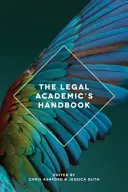 Príručka právnického akademika - The Legal Academic's Handbook