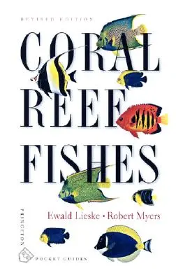 Koralové útesy: Indopacifik a Karibik - Coral Reef Fishes: Indo-Pacific and Caribbean