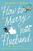 Ako si vziať manžela - veselá a srdcervúca romantická komédia - How to Marry Your Husband - A hilarious and heartwarming romantic comedy