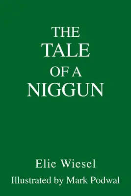Príbeh o Niggunovi - The Tale of a Niggun