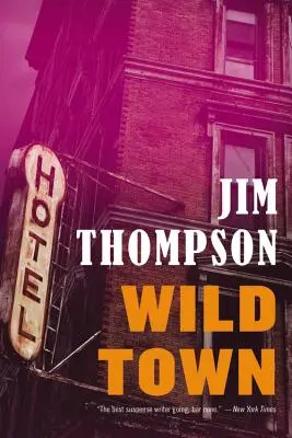 Divoké mesto - Wild Town