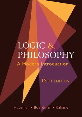 Logika a filozofia - moderný úvod - Logic and Philosophy - A Modern Introduction
