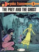 Korisť a duch - The Prey and the Ghost