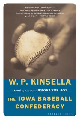 Iowská bejzbalová konfederácia - The Iowa Baseball Confederacy