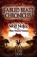 Vlčie noty a iné hudobné nešťastia - Wolf Notes and Other Musical Mishaps