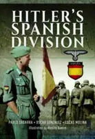 Hitlerova španielska divízia - Hitler's Spanish Division