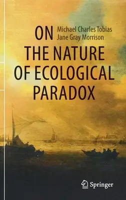O povahe ekologického paradoxu - On the Nature of Ecological Paradox