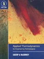 Aplikovaná termodynamika pre strojárskych technológov - Applied Thermodynamics for Engineering Technologists