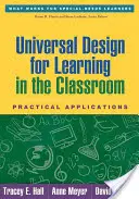 Univerzálny dizajn pre vzdelávanie v triede: Praktické aplikácie - Universal Design for Learning in the Classroom: Practical Applications