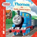 Tomáš a priatelia: Moja prvá železničná knižnica: Naozaj užitočná mašinka Tomáš - Thomas & Friends: My First Railway Library: Thomas the Really Useful Engine