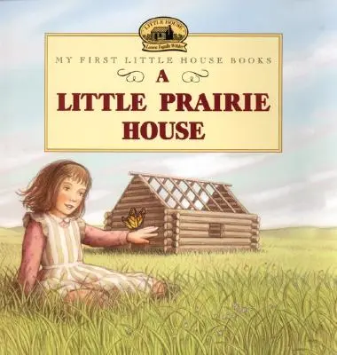 Domček v prérii - A Little Prairie House