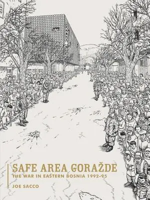 Bezpečná oblasť Gorazde - Safe Area Gorazde