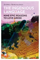 Geniálny jazyk - deväť epických dôvodov, prečo milovať gréčtinu - Ingenious Language - Nine Epic Reasons to Love Greek