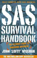 Príručka prežitia SAS - definitívny sprievodca prežitím - SAS Survival Handbook - The Definitive Survival Guide