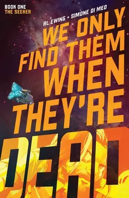 Nájdeme ich, až keď sú mŕtvi Vol. 1, 1 - We Only Find Them When They're Dead Vol. 1, 1