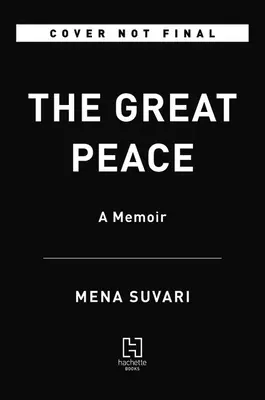 Veľký mier: Spomienky - The Great Peace: A Memoir