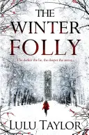 Zimné šialenstvo - The Winter Folly