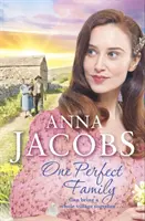 Jedna dokonalá rodina - záverečná časť povznášajúcej ságy o Ellindale - One Perfect Family - The final instalment in the uplifting Ellindale Saga