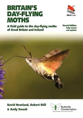 Britské denné lietajúce motýle: A Field Guide to the Day-Flying Moths of Great Britain and Ireland, Fully Revised and Updated Second Edition - Britain's Day-Flying Moths: A Field Guide to the Day-Flying Moths of Great Britain and Ireland, Fully Revised and Updated Second Edition