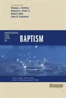 Pochopenie štyroch názorov na krst - Understanding Four Views on Baptism