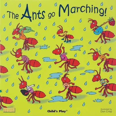Mravce idú na pochod! - The Ants Go Marching!