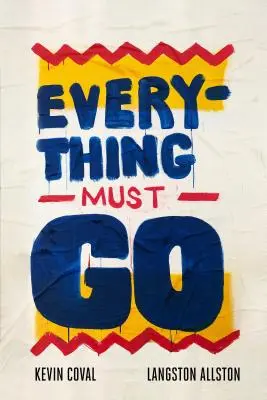 Všetko musí ísť - Everything Must Go
