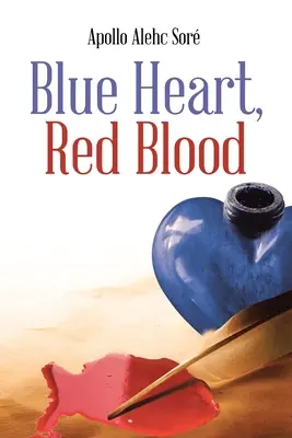 Modré srdce, červená krv - Blue Heart, Red Blood