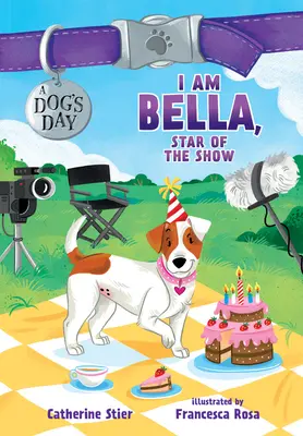 Ja som Bella, hviezda šou, 4 - I Am Bella, Star of the Show, 4