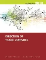 Smerovanie štatistiky obchodu ročenka 2018 - Direction of trade statistics yearbook 2018