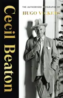 Cecil Beaton: autorizovaný životopis - Cecil Beaton: The Authorized Biography