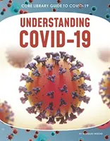 Porozumieť Covid-19 - Understanding Covid-19