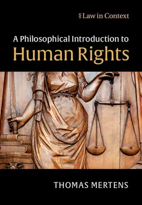 Filozofický úvod do ľudských práv - A Philosophical Introduction to Human Rights
