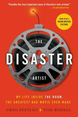 The Disaster Artist: Môj život v izbe, najväčší zlý film, aký bol kedy natočený - The Disaster Artist: My Life Inside the Room, the Greatest Bad Movie Ever Made