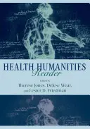Čítanka humanitných vied o zdraví - Health Humanities Reader