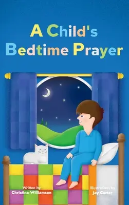 Detská modlitba pred spaním - A Child's Bedtime Prayer