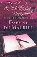 Zápisník Rebeccy - a iné spomienky - Rebecca Notebook - and other memories