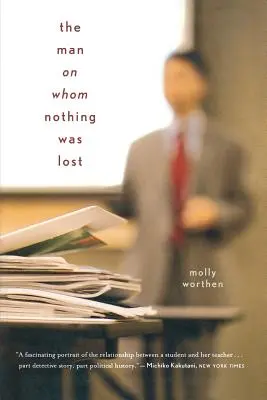 Muž, na ktorom sa nič nestratilo: Veľká stratégia Charlesa Hilla - The Man on Whom Nothing Was Lost: The Grand Strategy of Charles Hill