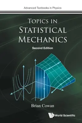 Topics in Statistical Mechanics (Second Edition)