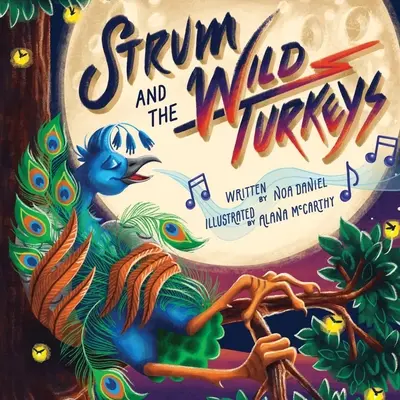 Strum a divoké morky - Strum and the Wild Turkeys