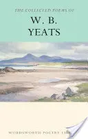 Zbierka básní W. B. Yeatsa - Collected Poems of W.B. Yeats