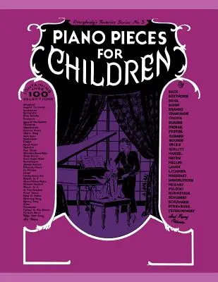 Klavírne skladby pre malé deti - Piano Pieces for Young Children