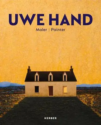 Uwe Hand: Maliar - Uwe Hand: Painter