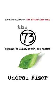 73 výrokov o svetle, moci a múdrosti - The 73 Sayings of Light, Power, and Wisdom