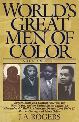Veľkí farební muži sveta, II. diel - World's Great Men of Color, Volume II