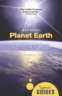 Planéta Zem: Príručka pre začiatočníkov - Planet Earth: A Beginner's Guide