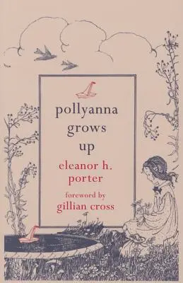 Pollyanna vyrastá - Pollyanna Grows Up
