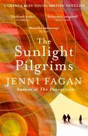 Pútnici slnečného svetla - Sunlight Pilgrims