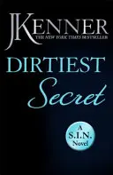 Najšpinavšie tajomstvo: Najšpinavšie 1 (Stark/S.I.N.) - Dirtiest Secret: Dirtiest 1 (Stark/S.I.N.)