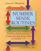 Routines of Number Sense: Routines of Number Sense: Routines of Number Sense: Routines of Number Sense: Budovanie matematického porozumenia každý deň v 3. až 5. ročníku - Number Sense Routines: Building Mathematical Understanding Every Day in Grades 3-5